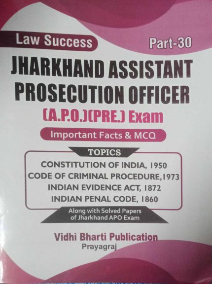 Law Success Jharkhad Assistant Prosecution officer (A.P.O.) Pre Exam Bhag-30 Important Facts & MCQ