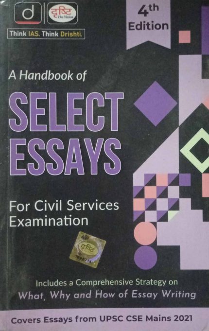 Drishti A Handbook of select Essays For Civil Services Examination 4th Edition
