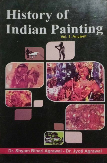 History of Indian Painting in English By Dr. Shyam Bihari Agrawal 2017