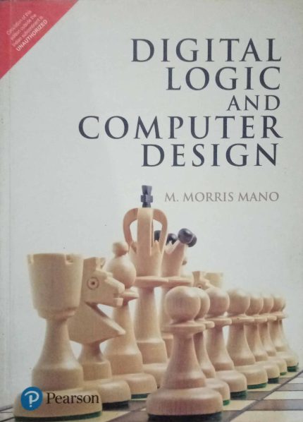 Pearson Digital Logic and Computer Desing By M. Morris Mano