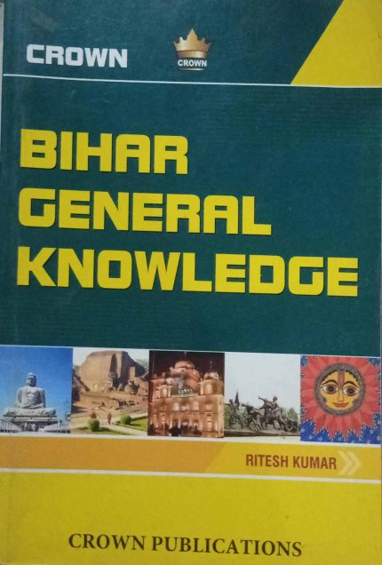 Crown Bihar General Knowledge By Ritesh Kumar