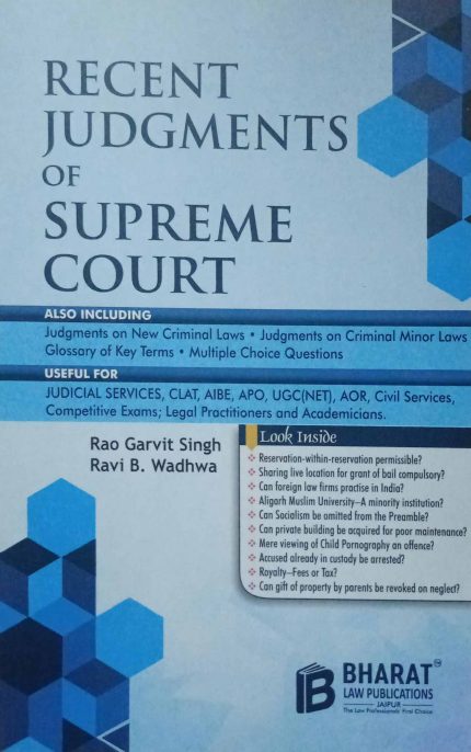 Recent Judgments Of Supreme Court by Rao Garvit Singh /Ravi B. Wadhwa