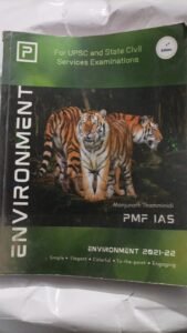 PMF IAS Environment for UPSC and State Civil Services Examinations by Manjunath Thamminidi (1st Edition) | Environment 2021-22 Textbook (Pre-owned/Old Book)